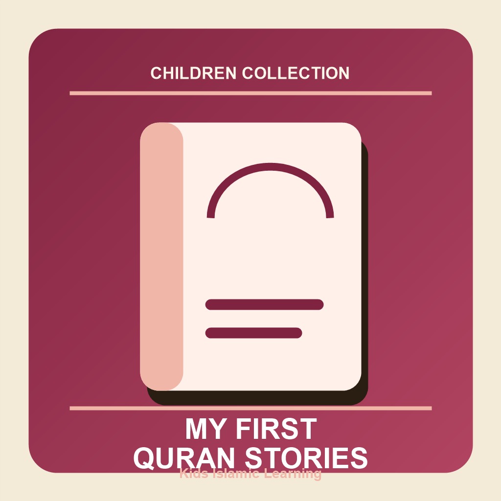 My First Quran Stories